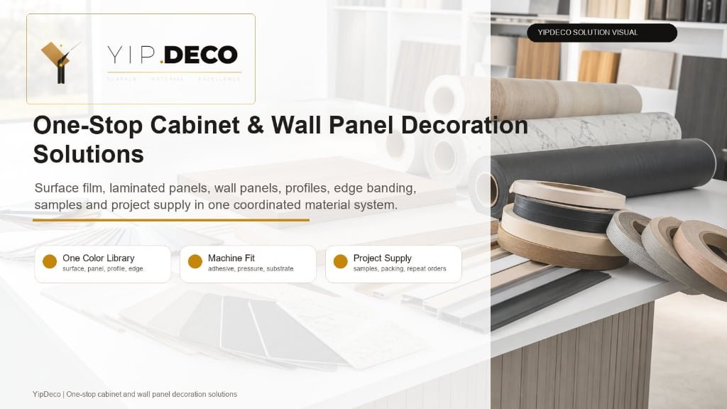 YipDeco one-stop cabinet and wall panel decoration solution with surface film panel edge banding and color samples