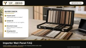 Importer checklist for SPC and decorative wall panel sourcing including MOQ lead time certificates and shipping